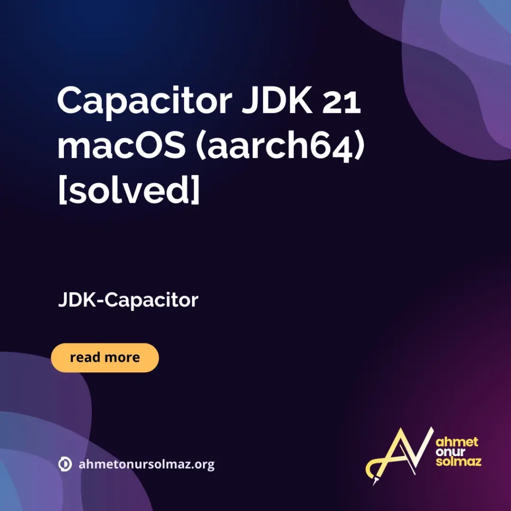 Capacitor JDK 21 macOS